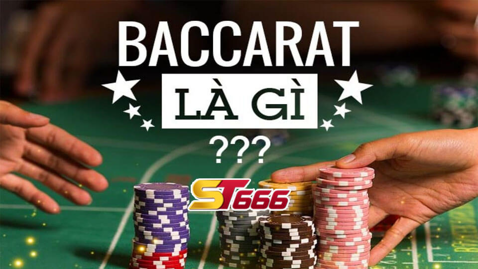 Cách chơi bài baccarat online tại st666