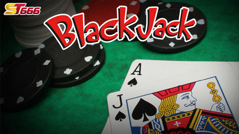 Hướng Dẫn Chơi Blackjack Online Tại ST666 Phiên Bản 2021 2 Blackjack Online Casino Tại St666