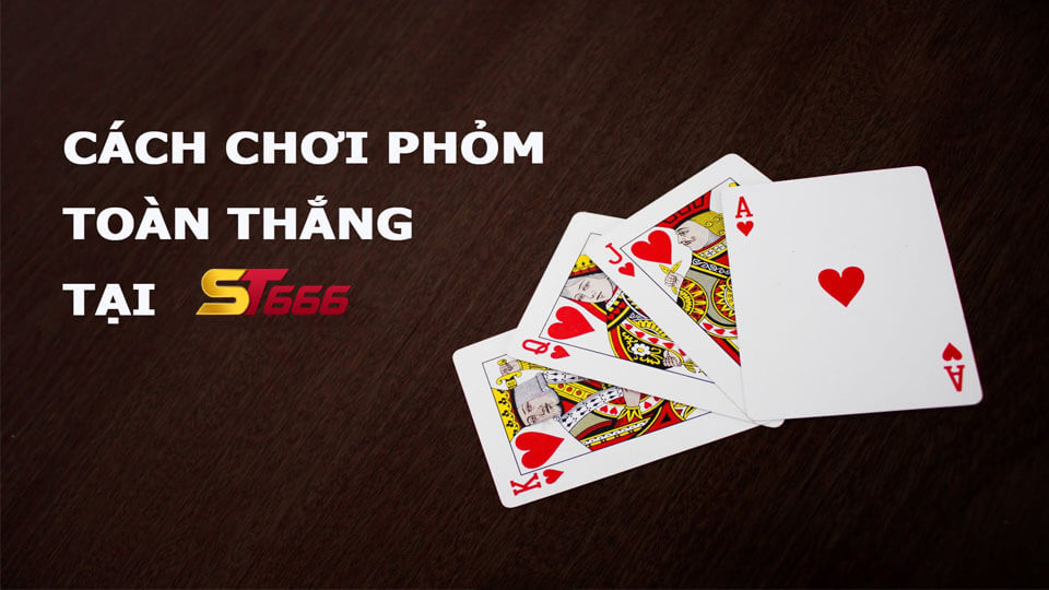Mẹo đánh phỏm luôn thắng tại st666