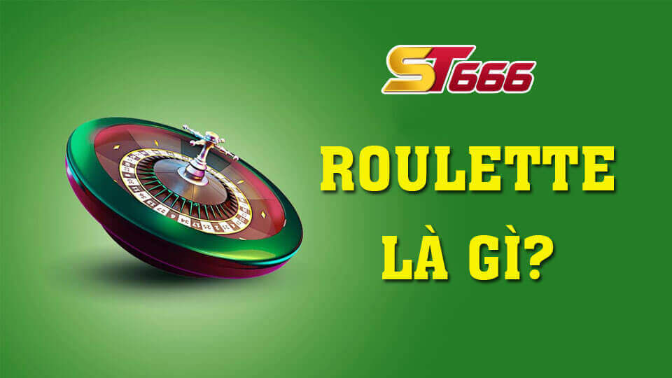 Những Cách Tính Xác Suất Trò Chơi Roulette Chính Xác Nhất 1 Cách chơi roulette hiệu quả tại st666