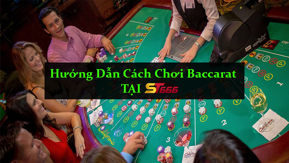 Quy luật bài baccarat tại ST666