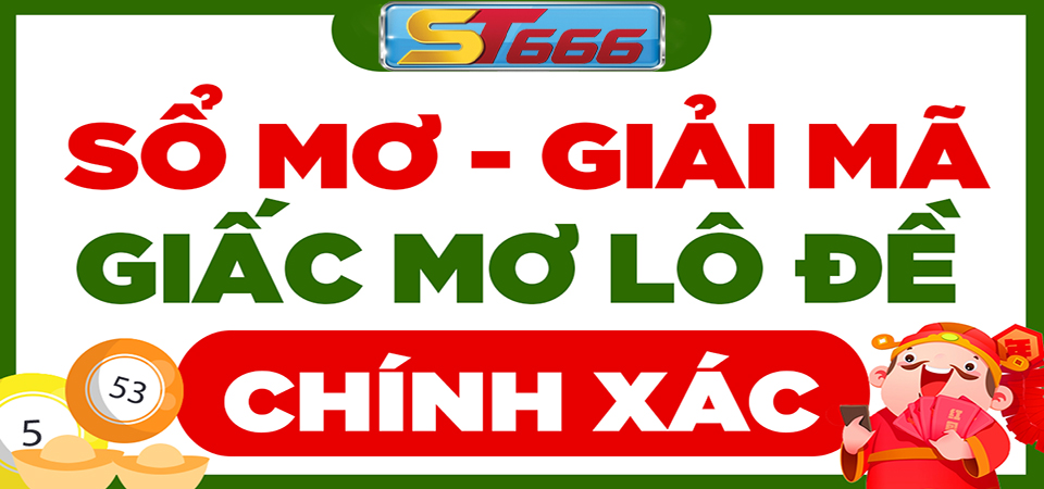Sổ Mơ Lô Đề - Giải Mã Toàn Tập Ý Nghĩa Các Giấc Mơ 2022 1 So Mo Lo De 1