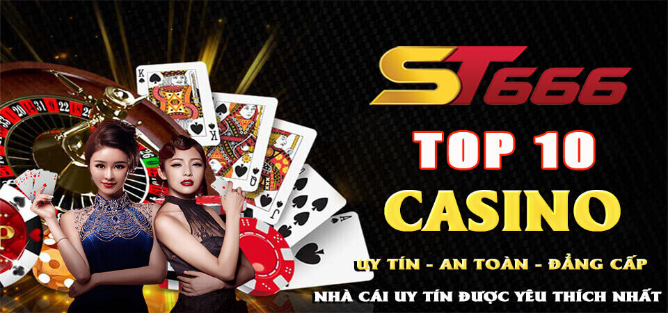 Top 10 casino trực tuyến