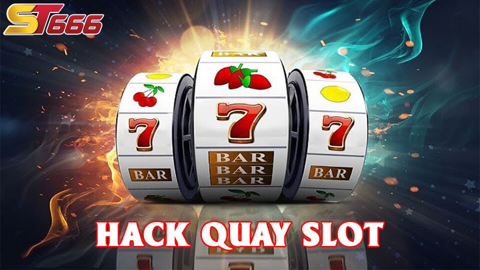 Cách Hack Quay Slot Đơn Giản Và Thành Công Bạn Nên Biết 1 Hiện nay rất nhiều người quan tâm đến cách hack game nổ hũ