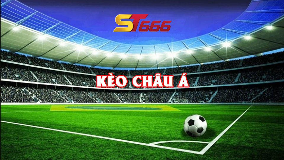Cách Đọc Kèo Châu Á Đơn Giản - Dễ Hiểu Nhất Tại ST666 3 Cach Doc Keo Chau A 3