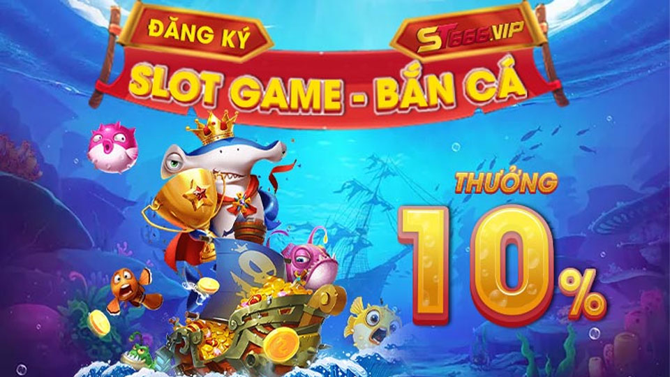 Vé Cược May Mắn ST666 - Cơ Hội Trúng Đậm Tiền Thưởng 2 Dang Ky Slotgame Ban Ca