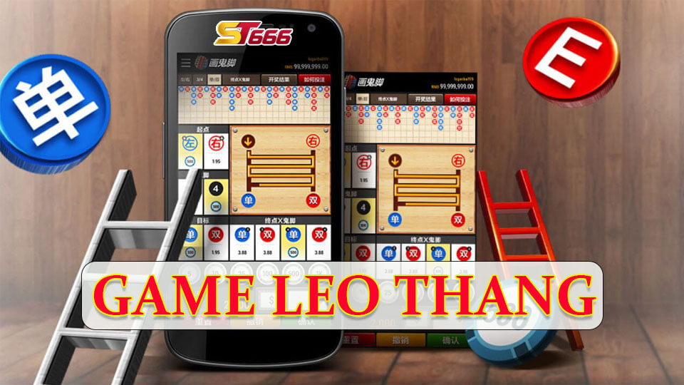 Game Leo Thang - Trò Chơi Giải Trí Ăn Tiền Thật Tại ST666