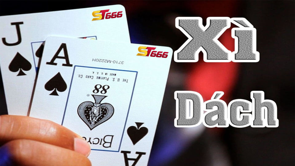 Game Xì Dách Online ST666 - Thủ Thuật Chắc Chắn Thắng 99%