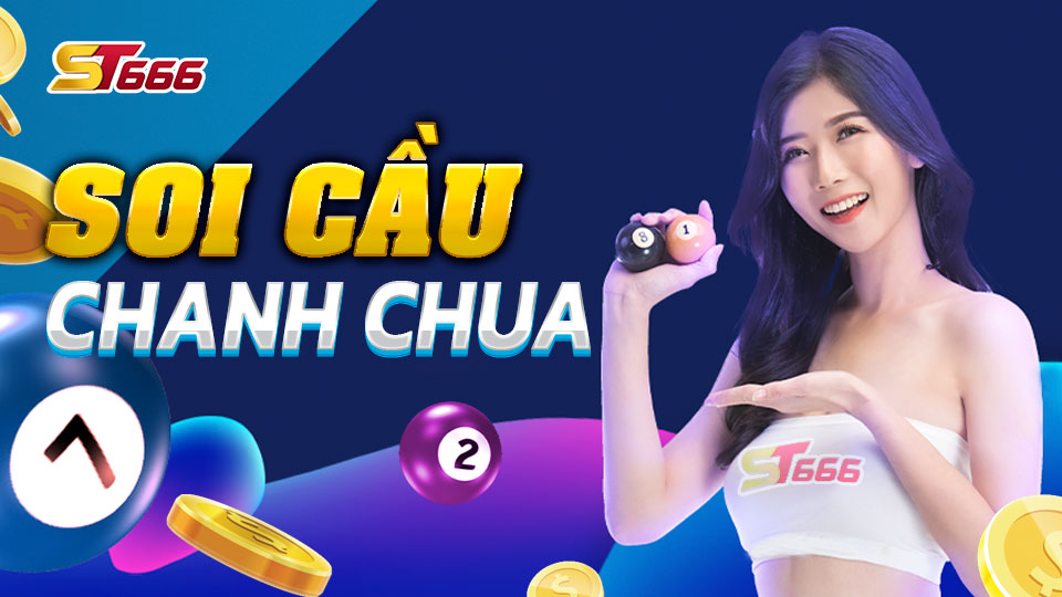 Mách Bạn Trang Soi Cầu Chanh Chua Miễn Phí Chính Xác 99%