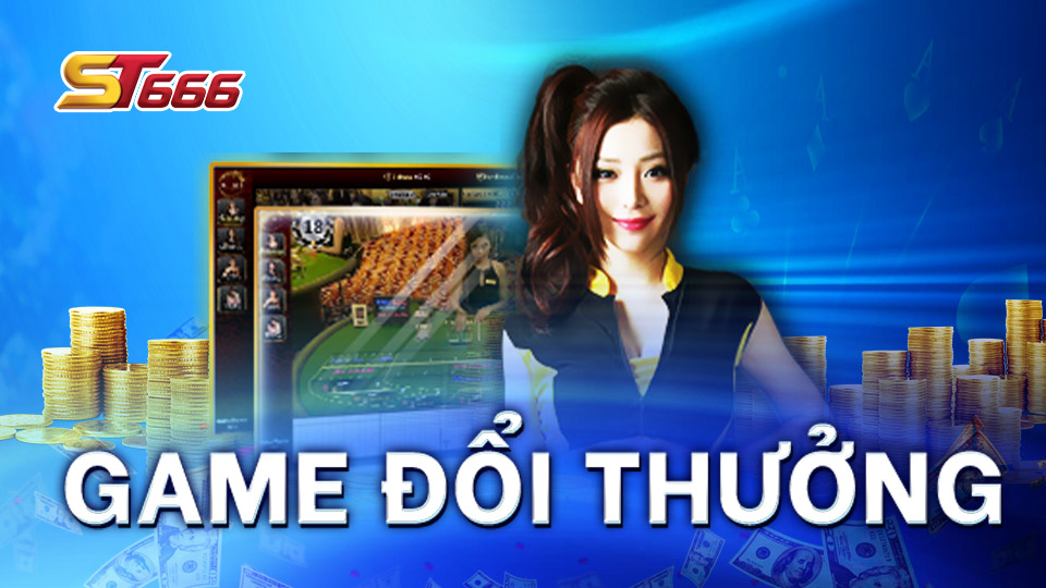 ST666 – Kho Game Đổi Thưởng Chất Lượng Nhất Năm 2022