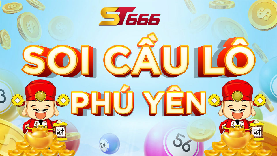 Gợi Ý Các Phương Pháp Soi Cầu Lô Phú Yên Chuẩn Nhất