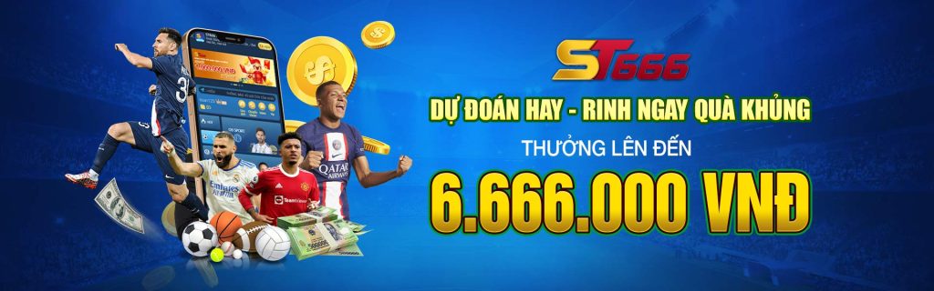 du doan hay rinh qua khung st666 1024x320 1