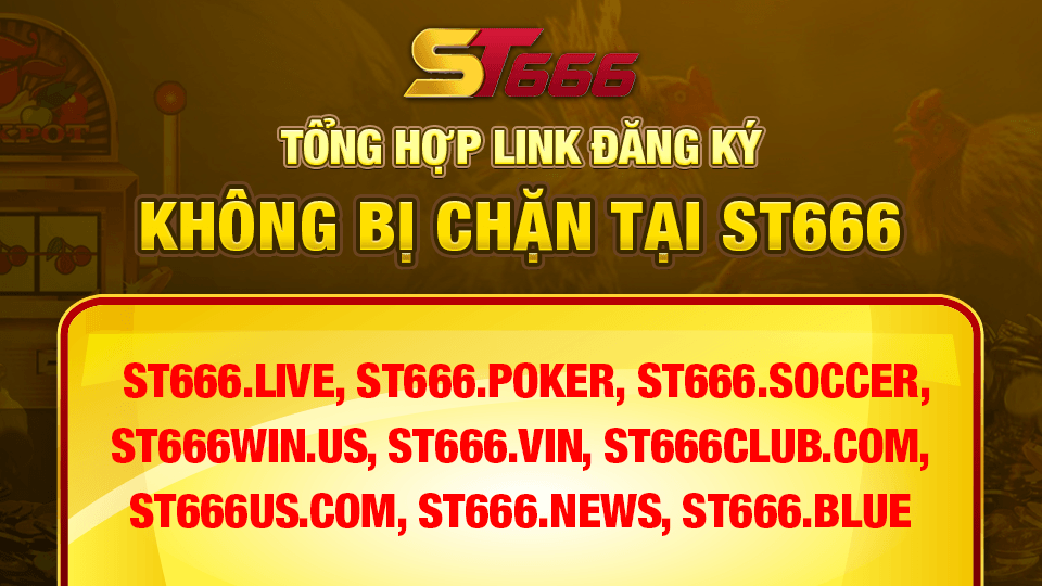 link khong bi chan tai st666