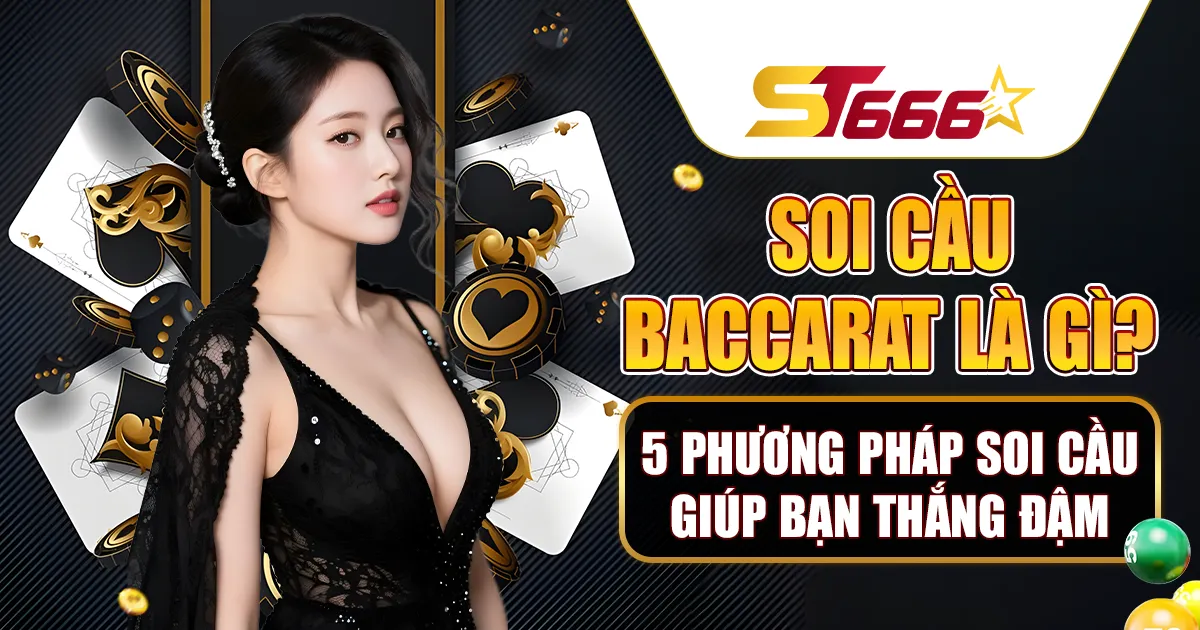 soi cầu baccarat