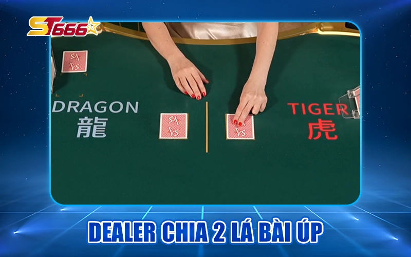 Hướng Dẫn Cách Chơi Rồng Hổ Online, Bắt Cầu Thông Minh Không Lo Thua Lỗ 1 Dealer chia bài